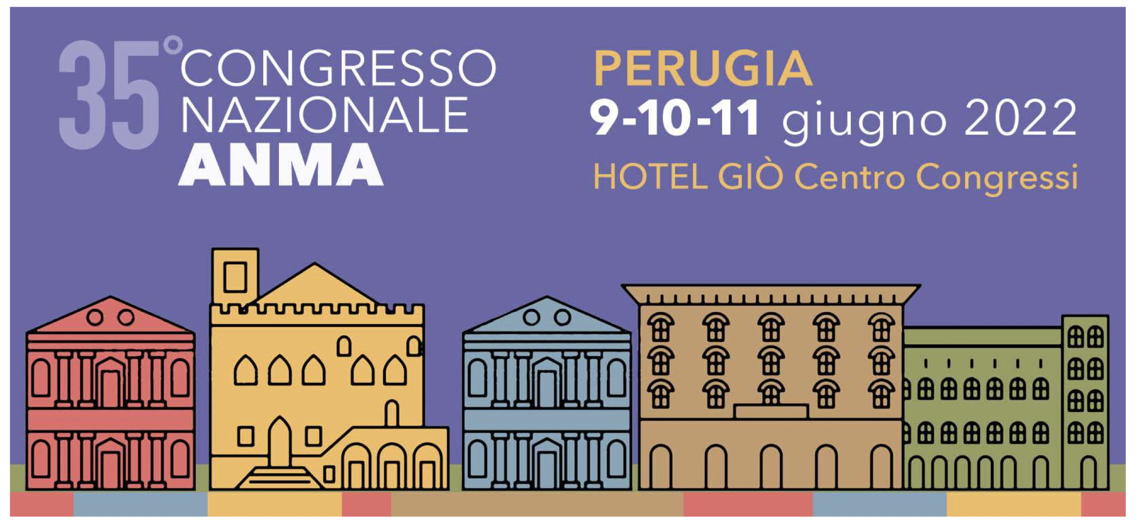 Congresso Nazionale ANMA - Attualit&agrave; e prospettive del Medico Competente nel Sistema di Prevenzione Nazionale ed Europeo
